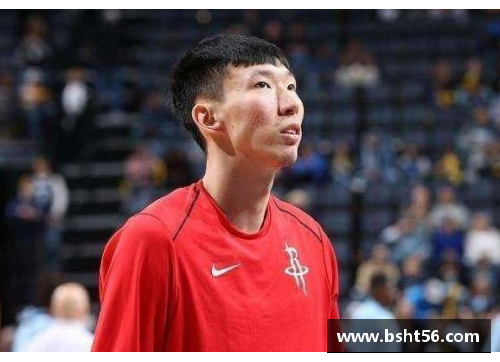 z6尊龙凯时官方网站周琦在NBA表现出色，教练称其有望成为球队核心力量 - 副本